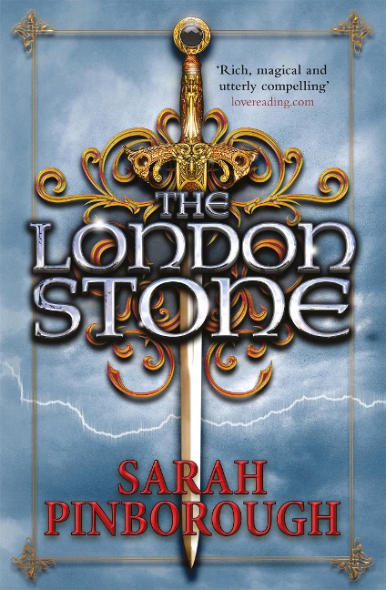 The London Stone: Book 3 - Sarah Pinborough