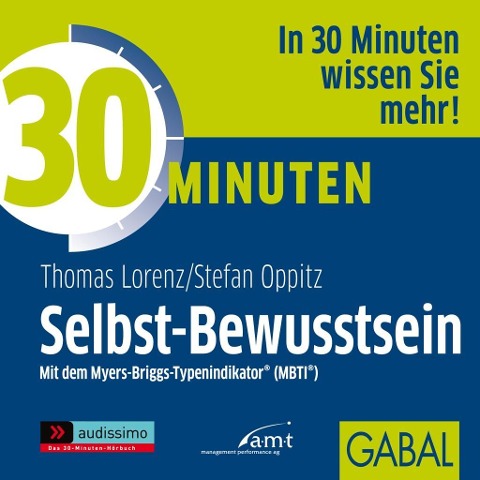 30 Minuten Selbst-Bewusstsein - Thomas Lorenz, Stefan Oppitz