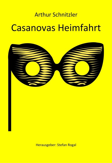 Casanovas Heimfahrt - Arthur Schnitzler