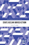 Cover-Bild zum Titel 'State Ocean Jurisdiction' von 'Patrick Vrancken'
