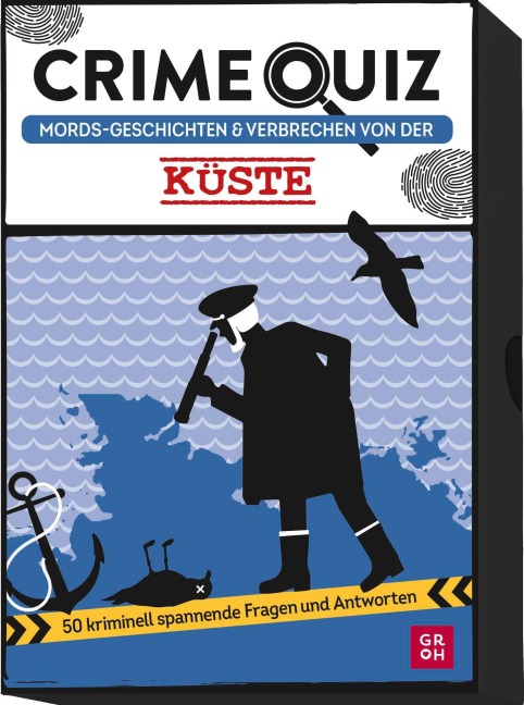 Crime Quiz - Mords-Geschichten und Verbrechen von der Küste - Christian Sußner, Ines Scholl
