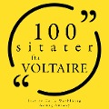 100 sitater fra Voltaire - Voltaire