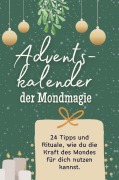 Cover-Bild zum Titel 'Adventskalender der Mondmagie' von 'Lucy Horn'