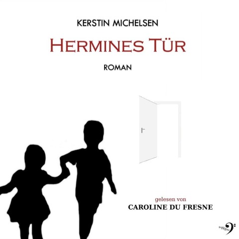 Hermines Tür - Kerstin Michelsen