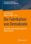 Cover-Bild zum Titel 'Die Fabrikation von Demokratie' von ''