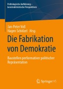 Cover-Bild zum Titel 'Die Fabrikation von Demokratie' von ''