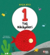 Cover-Bild zum Titel '1 Yas Hikayeleri' von 'Ayca Atci'