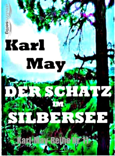 Der Schatz im Silbersee - Karl May