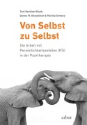 Cover-Bild zum Titel 'Von Selbst zu Selbst' von 'Toni Herbine-Blank, Donna M. Kerpelman, Martha Sweezy'