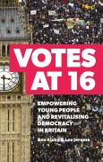 Cover-Bild zum Titel 'Votes at 16' von 'Ben Kisby, Lee Jerome'