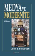Cover-Bild zum Titel 'Medya ve Modernite' von 'John B. Thompson'