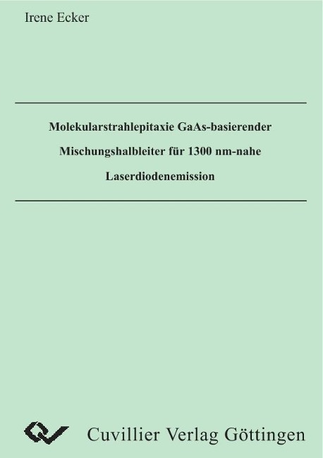 Molekularstrahlepitaxie GaAs-basierender Mischungshalbleiter für 1300 nm-nahe Laserdiodenemission - 