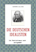 Cover-Bild zum Titel 'Die deutschen Idealisten' von 'Hermann Selchow'