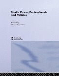 Cover-Bild zum Titel 'Media Power, Professionals and Policies' von ''