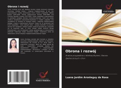 Cover-Bild zum Titel 'Obrona i rozwój' von 'Luana Jardim Arosteguy Da Rosa'