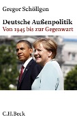Cover-Bild zum Titel 'Deutsche Außenpolitik' von 'Gregor Schöllgen'
