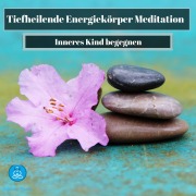 Cover-Bild zum Titel 'Tiefheilende Energiekörper Meditation' von 'Cristian Tuerk, Cristian Tuerk'