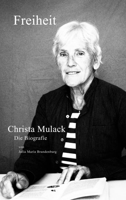 Freiheit - Julia Maria Brandenburg