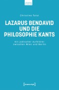 Cover-Bild zum Titel 'Lazarus Bendavid und die Philosophie Kants' von 'Christina Feist'