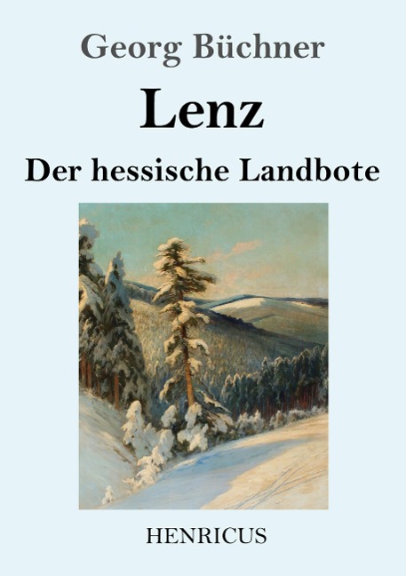 Lenz / Der hessische Landbote - Georg Büchner