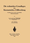 Cover-Bild zum Titel 'Die technischen Grundlagen der Kinematischen Zellforschung' von 'Willi Kuhl'