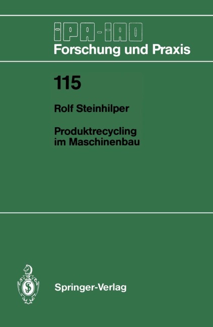 Produktrecycling im Maschinenbau - Rolf Steinhilper