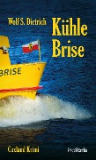 Cover-Bild zum Titel 'Kühle Brise' von 'Wolf S. Dietrich'