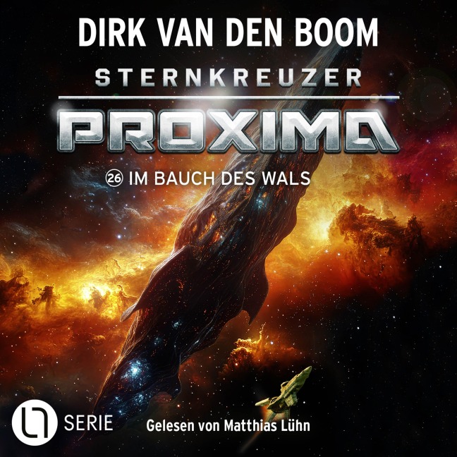 Im Bauch des Wals - Sternkreuzer Proxima, Folge 26 - Dirk Van Den Boom