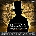 Cover-Bild zum Titel 'McLevy the Collected Editions: Series 11 & 12: BBC Radio 4 Full-Cast Dramas' von 'David Ashton'