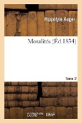 Cover-Bild zum Titel 'Moralités. Tome 2' von 'Hippolyte Auger'