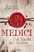 Cover-Bild zum Titel 'Medici - Die Macht des Geldes' von 'Matteo Strukul'