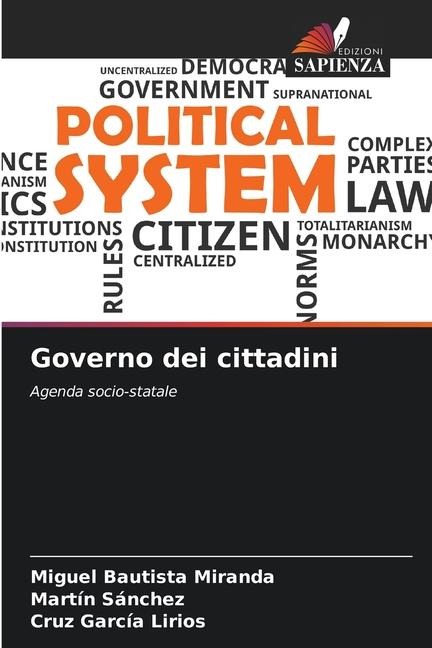 Governo dei cittadini - Miguel Bautista Miranda, Martín Sánchez, Cruz García Lirios