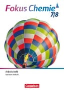 Cover-Bild zum Titel 'Fokus Chemie 7./8. Schuljahr - Gymnasium Sachsen-Anhalt ab 2026 - Neubearbeitung -  Arbeitsheft' von ''
