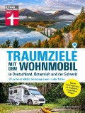 Cover-Bild zum Titel 'Traumziele mit dem Wohnmobil in Deutschland, Österreich und der Schweiz' von 'Michael Hennemann'