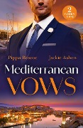 Mediterranean Vows - Pippa Roscoe, Jackie Ashenden