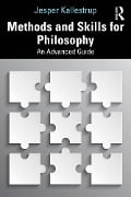 Cover-Bild zum Titel 'Methods and Skills for Philosophy' von 'Jesper Kallestrup'