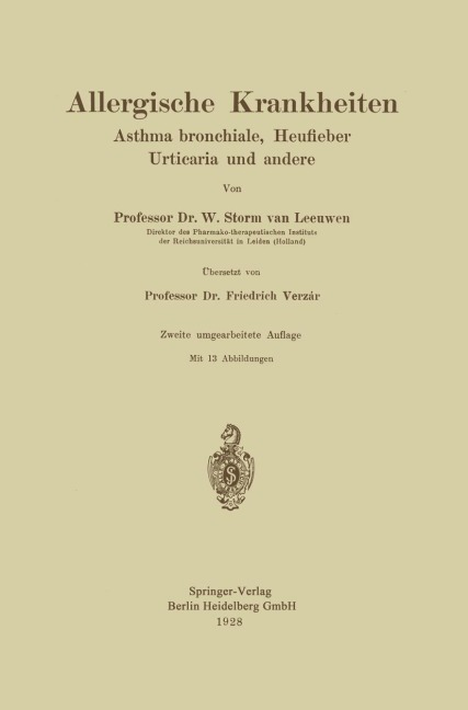 Allergische Krankheiten - Friedrich Verzár, W. Storm van Leeuwen