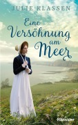 Cover-Bild zum Titel 'Eine Versöhnung am Meer' von 'Julie Klassen'