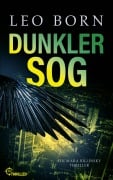 Cover-Bild zum Titel 'Dunkler Sog' von 'Leo Born'