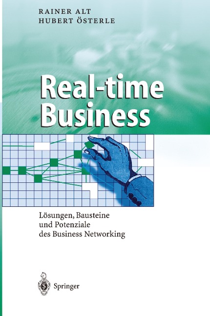 Real-time Business - Rainer Alt, Hubert Österle