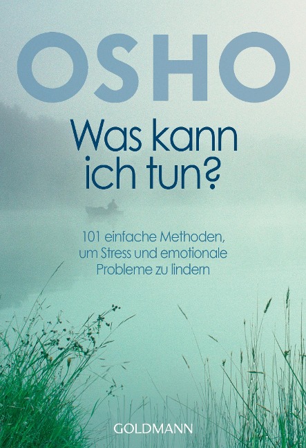 Was kann ich tun? - Osho