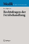 Cover-Bild zum Titel 'Rechtsfragen der Fernbehandlung' von 'Jonas Siglmüller'
