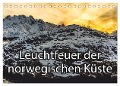 Leuchtfeuer der norwegischen Küste (Tischkalender 2024 DIN A5 quer), CALVENDO Monatskalender - Dieter Isemann