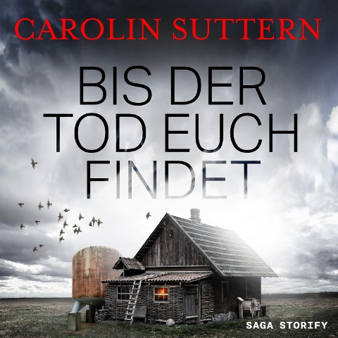 Bis der Tod euch findet - Carolin Suttern