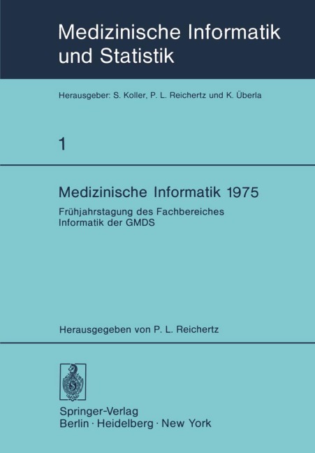 Medizinische Informatik 1975 - 