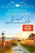Inselsehnsucht - Gabriella Engelmann