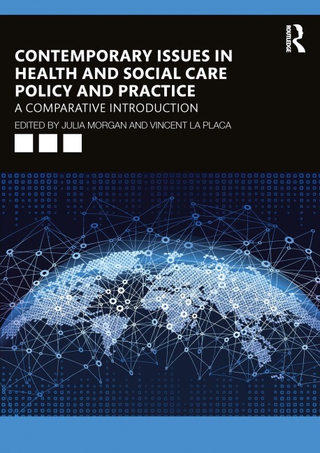Contemporary Issues in Health and Social Care Policy and Practice - 
