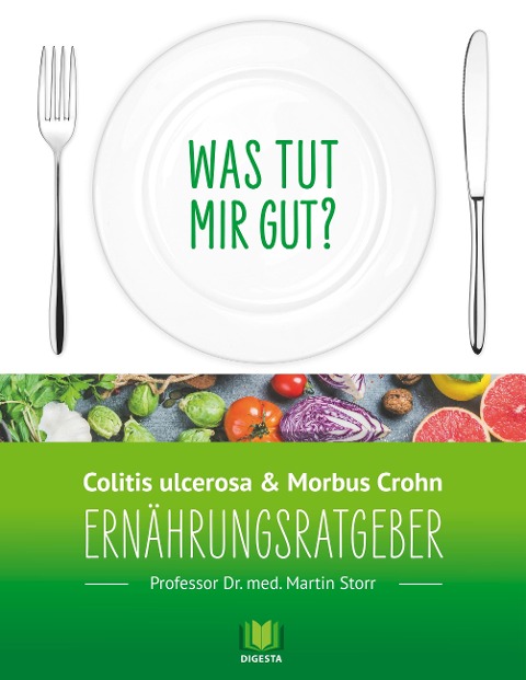 Ernährungsratgeber Colitis ulcerosa und Morbus Crohn - Martin Storr