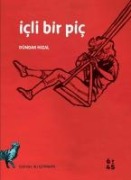 Icli Bir Pic - Dündar Hizal