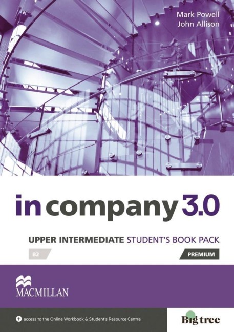Upper-Intermediate: in company 3.0. Student's Book with Webcode - Mark Powell, John Allison